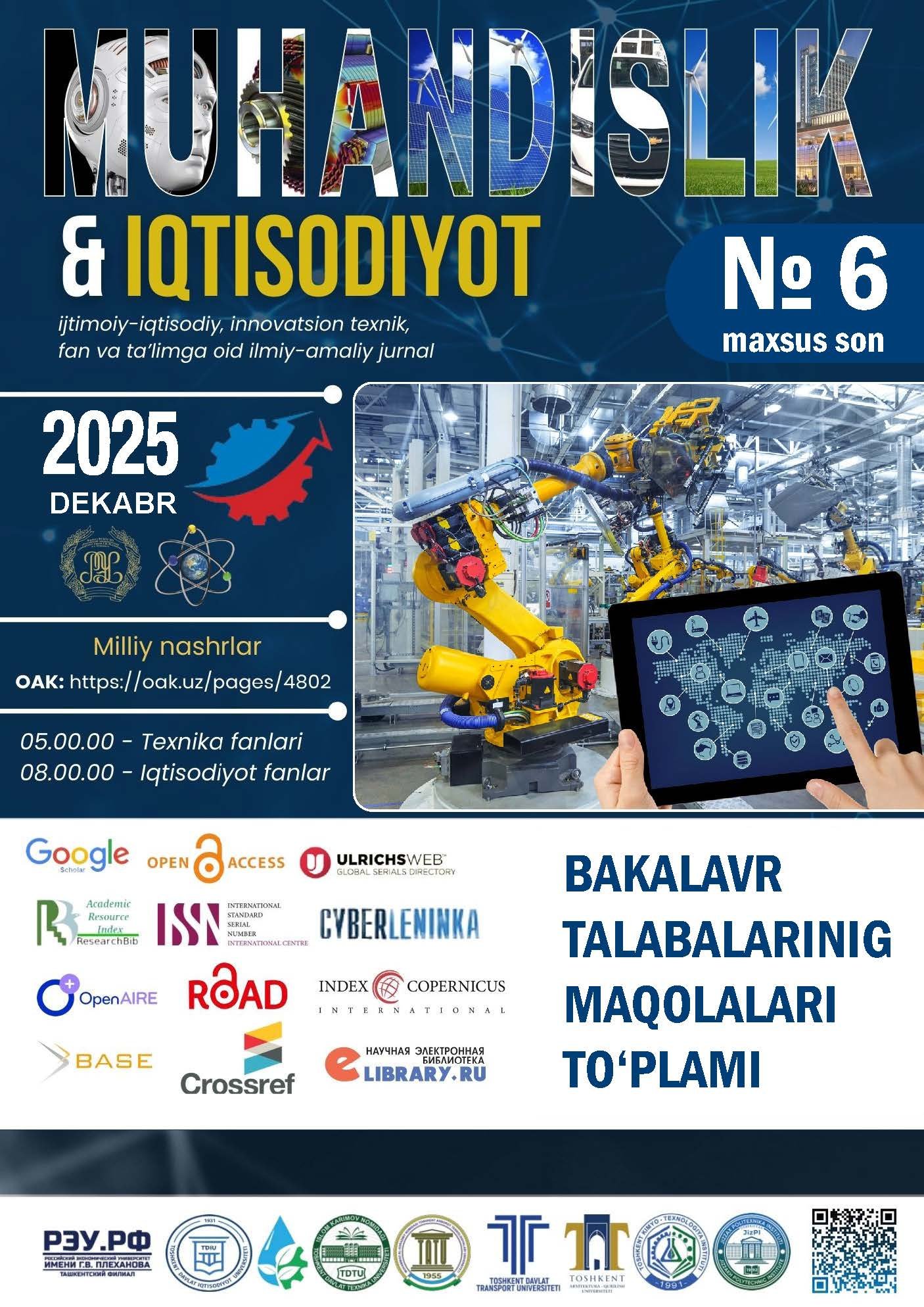 					View Vol. 3 (2025): «Muhandislik va Iqtisodiyot» jurnali Bakalavrlar uchun 6-maxsus son
				